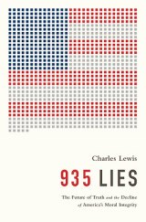 BOOK REVIEW: '935 Lies': How Governments, Businesses Lie to Us and the Failure of Journalism to Inform Us BOOK REVIEW: '935 Lies': How Governments, Businesses Lie to Us and the Failure of Journalism to Inform Us